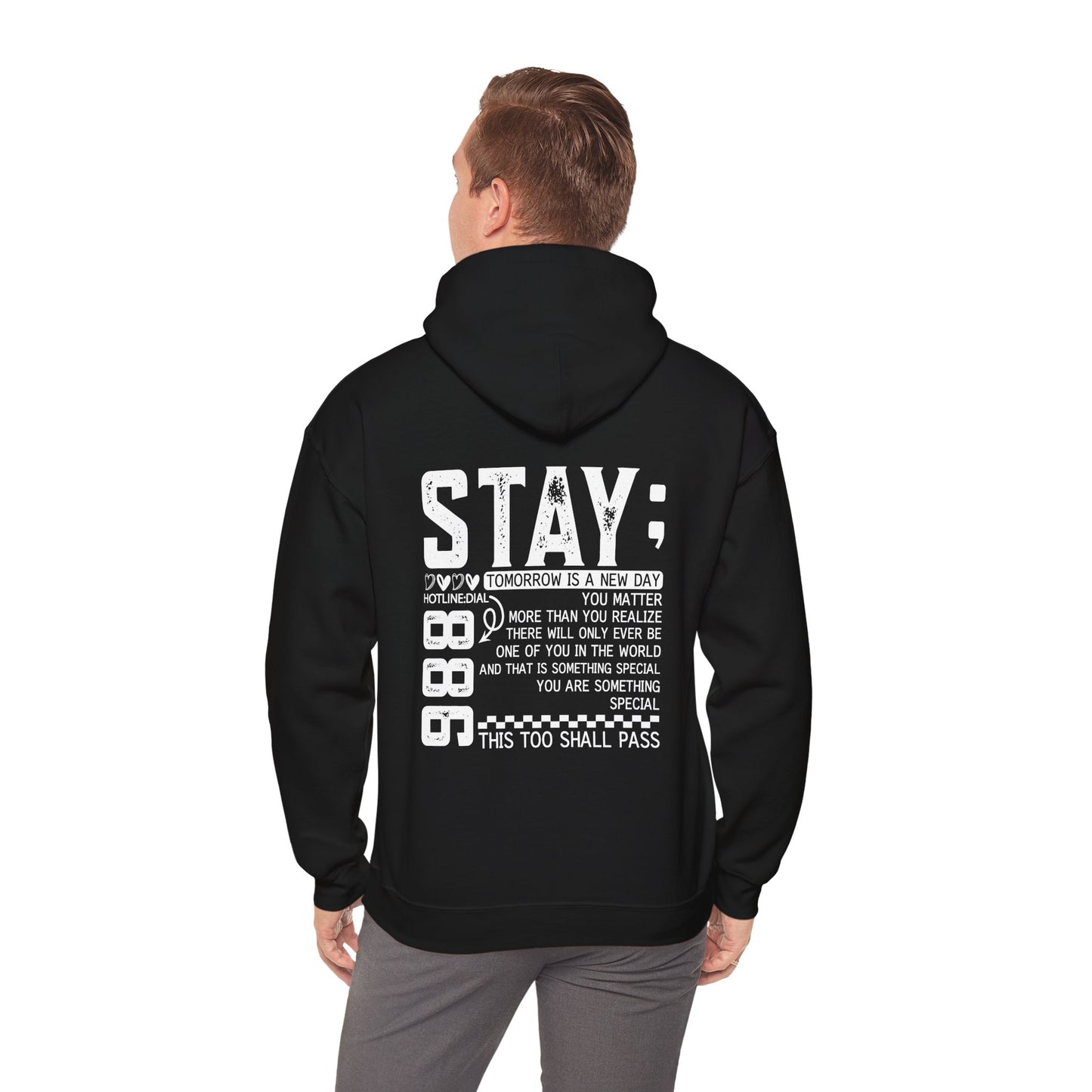 Stay, You Matter – Mental Health Matters Hoodie With Back Print