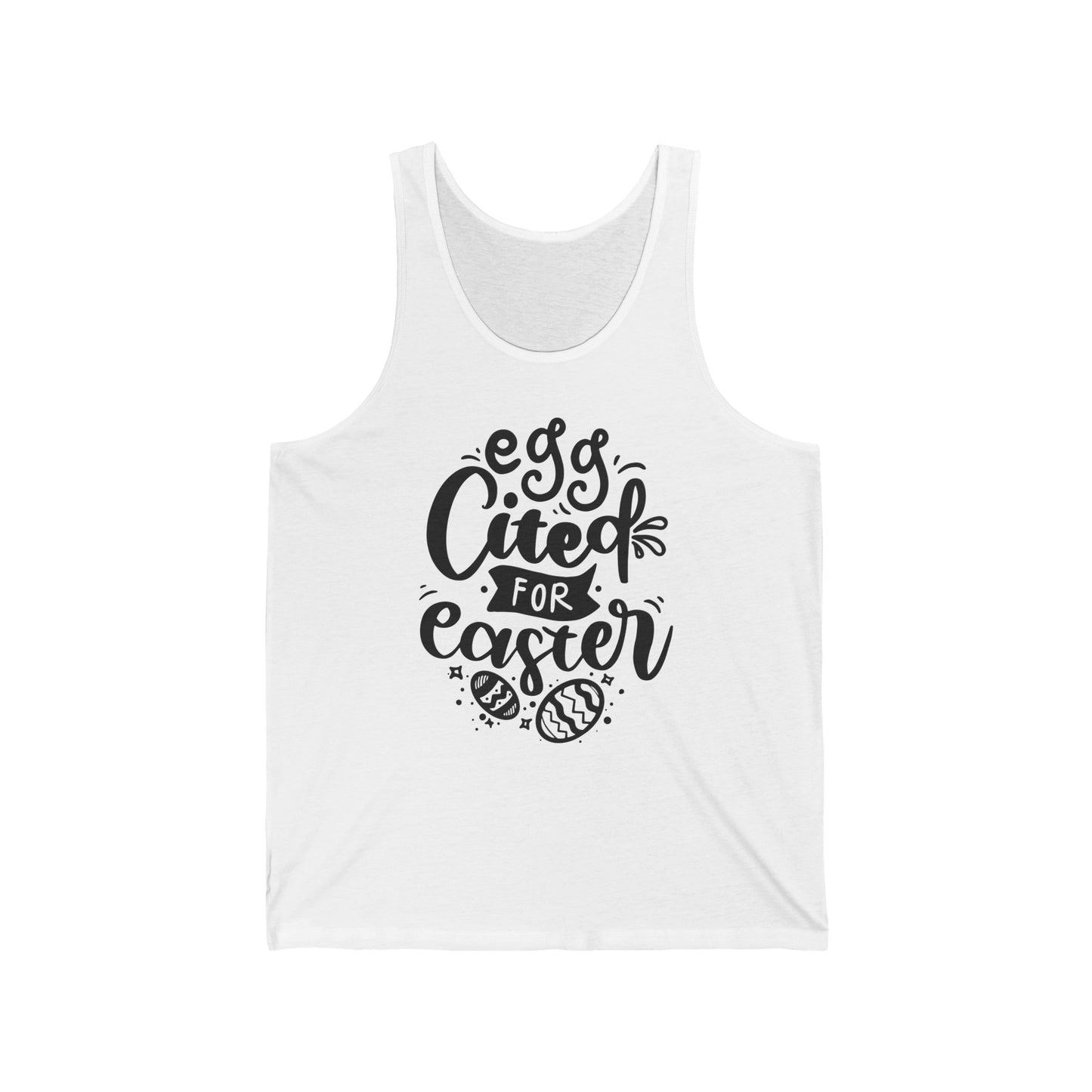 Tank Top Egg-cited for Easter Tank Top | Funny & Trendy Women’s Easter Tank