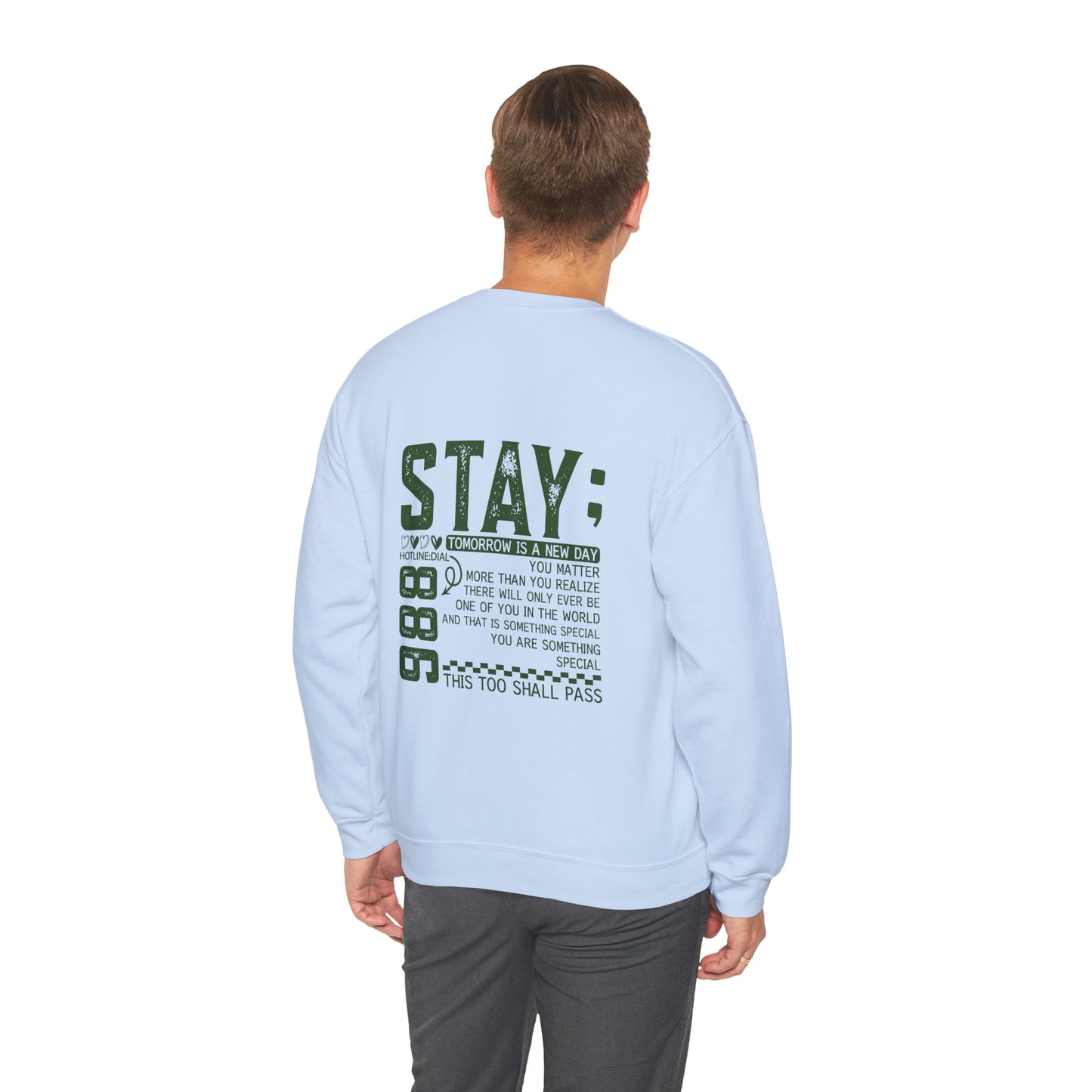 Stay, You Matter – Mental Health Sweatshirts for Men & Women