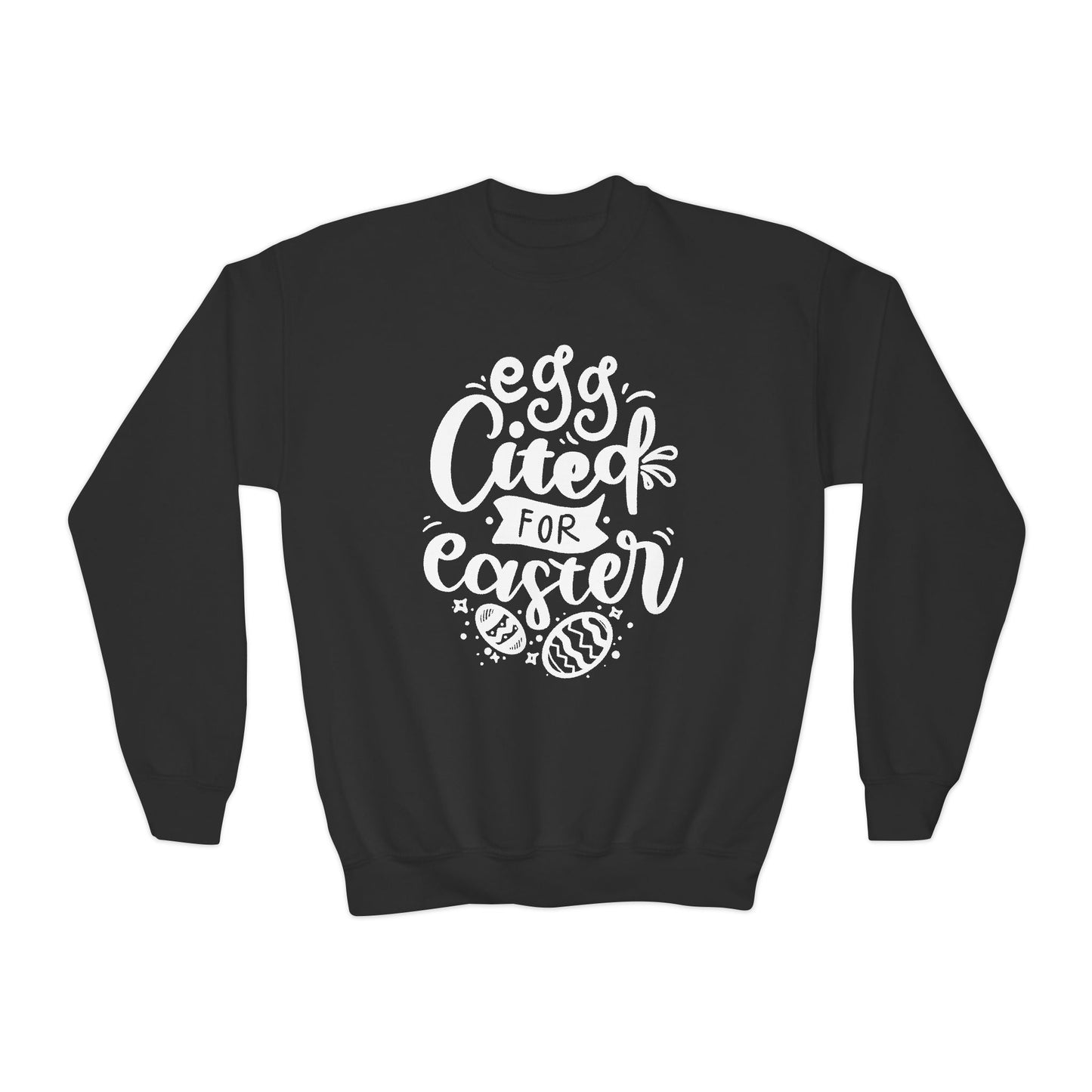 Black Egg-cited for Easter Kids Sweatshirt | Funny Easter Sweatshirt