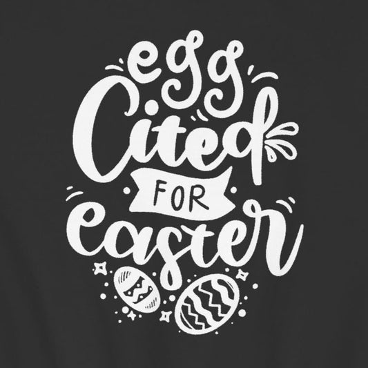 Kids clothes Egg-cited for Easter Kids Sweatshirt | Funny Easter Sweatshirt