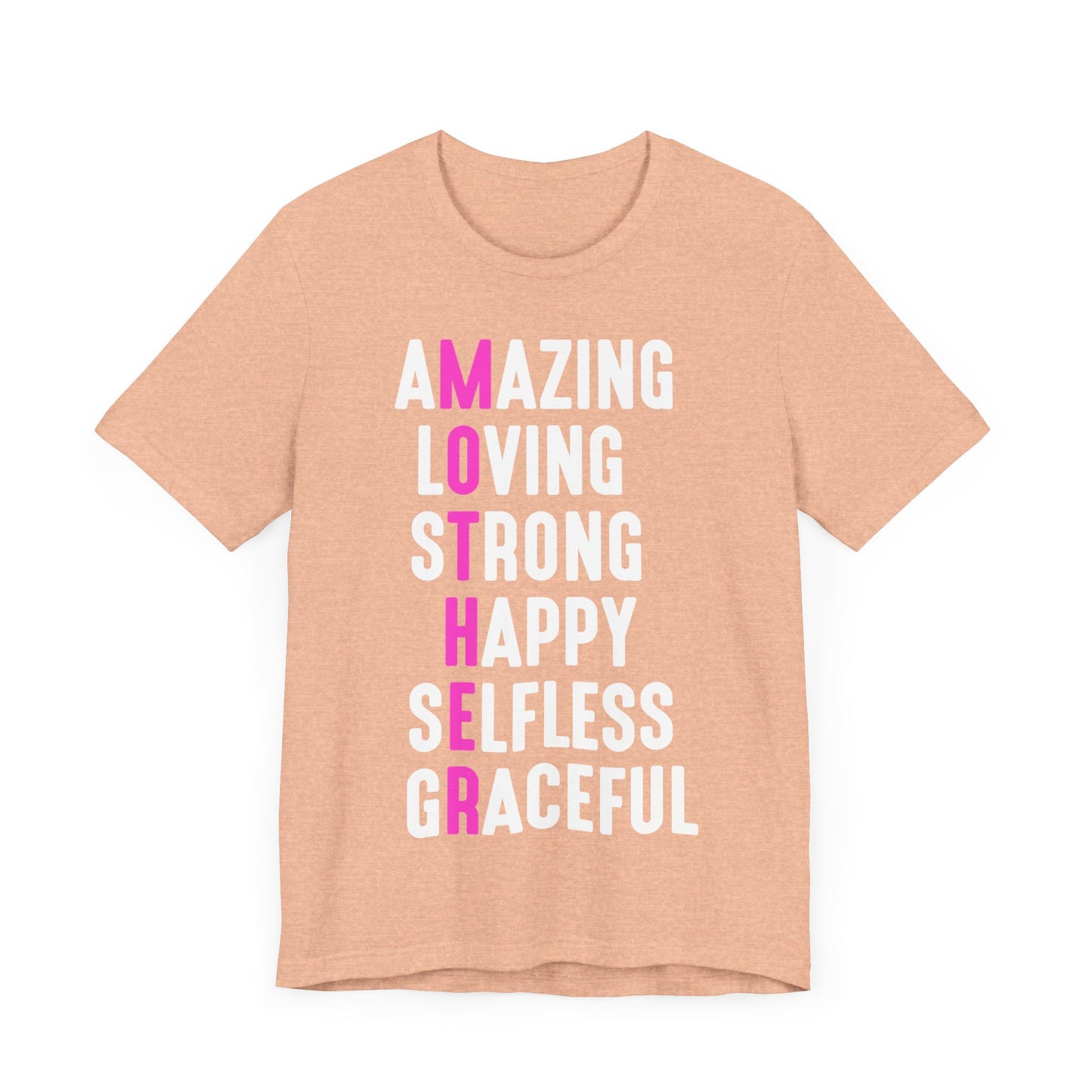 Empowering Mom Shirt – Amazing, Strong, Graceful & Loving