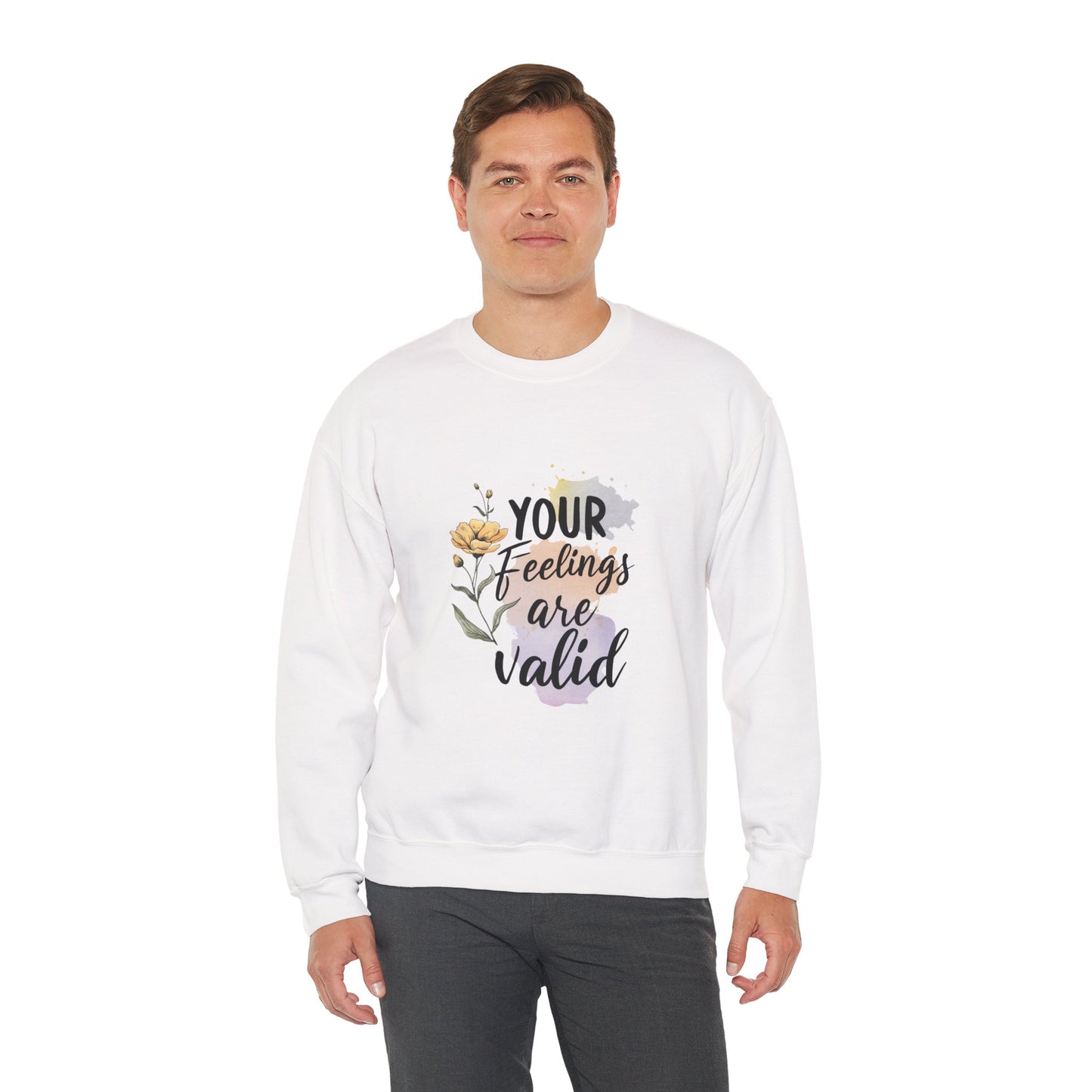 Your Feelings Are Valid – Mental Health Sweatshirt for Women