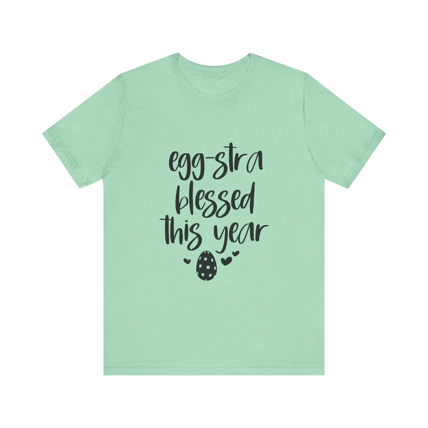 Heather Mint Faith-Based Easter Shirt – Eggstra Blessed This Year Tee