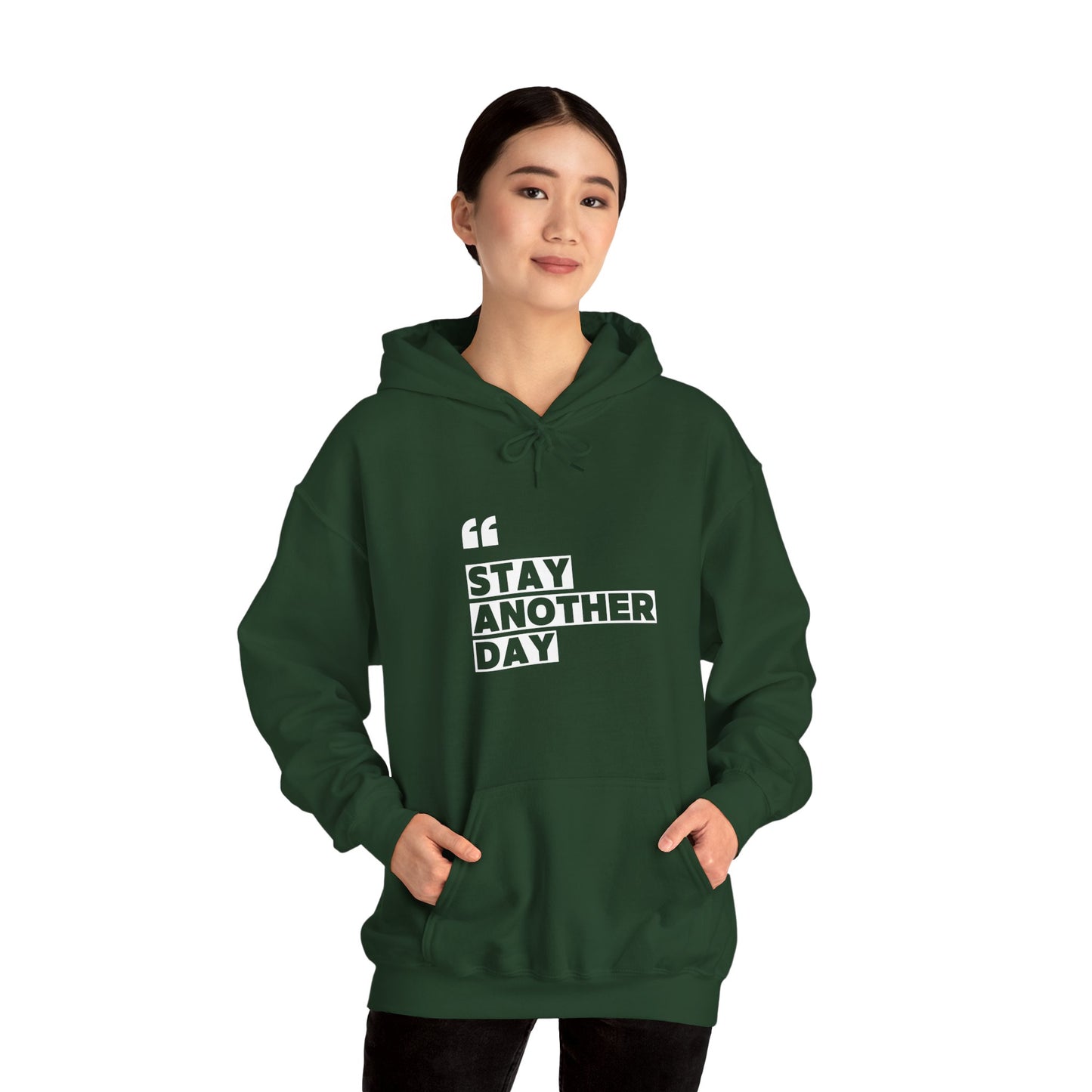 Stay Another Day Forest-Green Hoodie