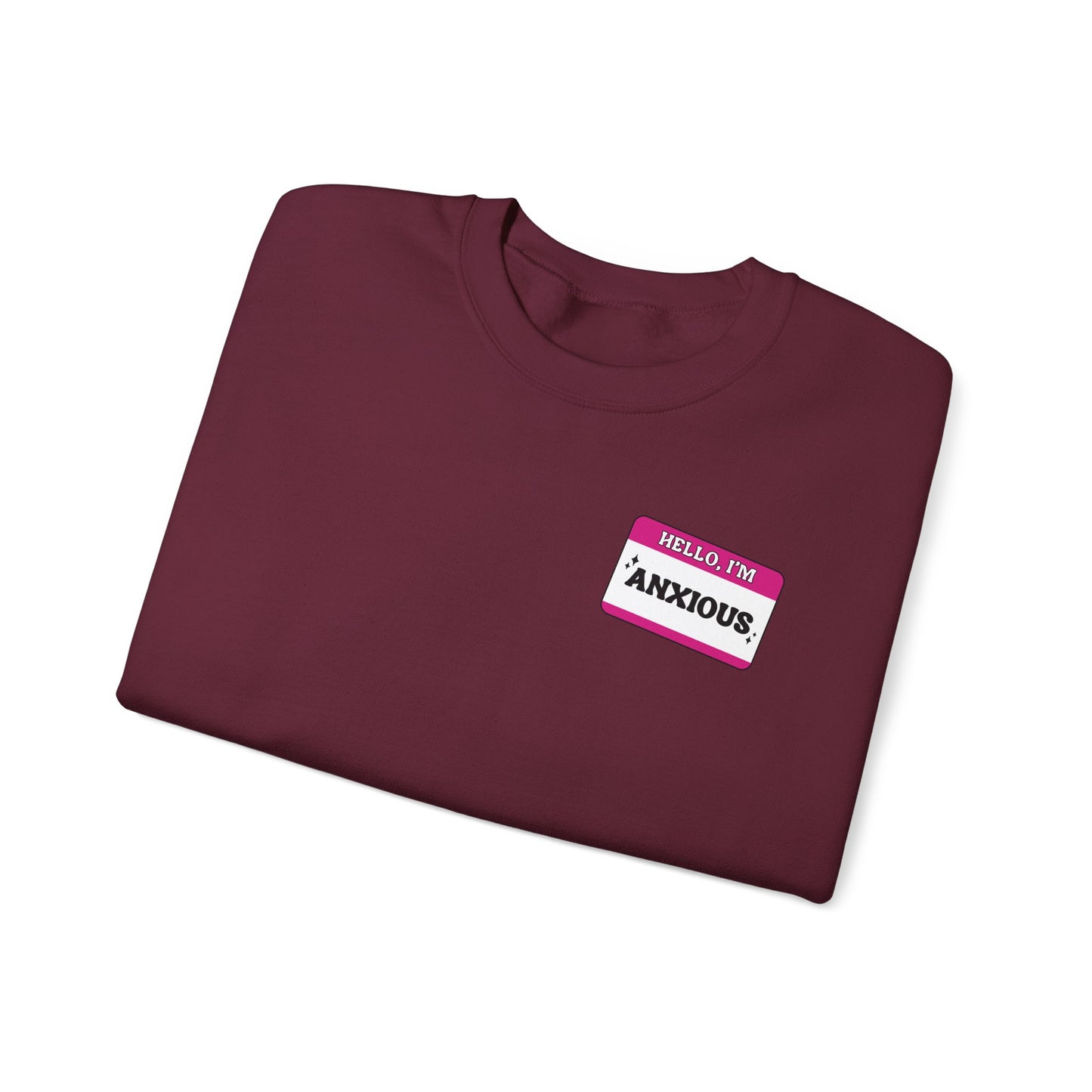 Sweatshirt Hello, I'm Anxious Nametag Sweatshirt for Socially Anxious Women
