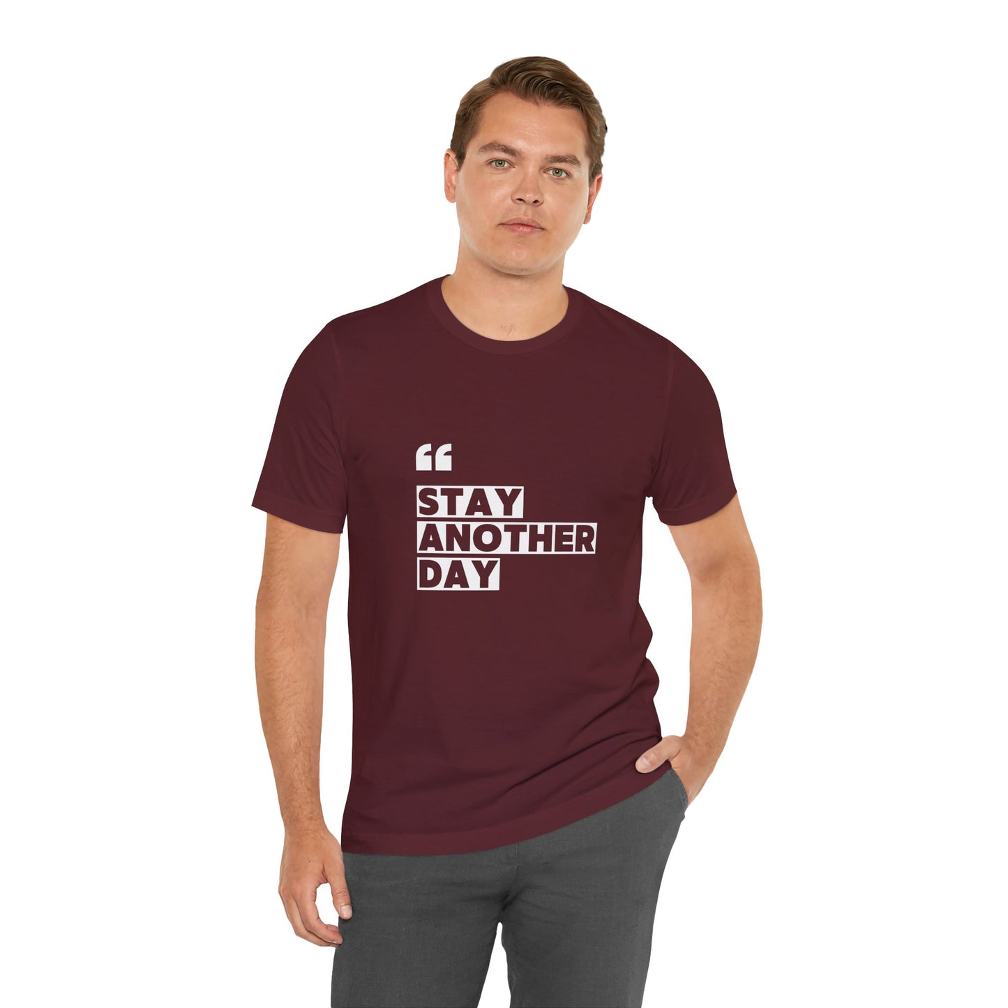 Stay Another Day – Maroon Stay Another Day T Shirt for Suicide Prevention