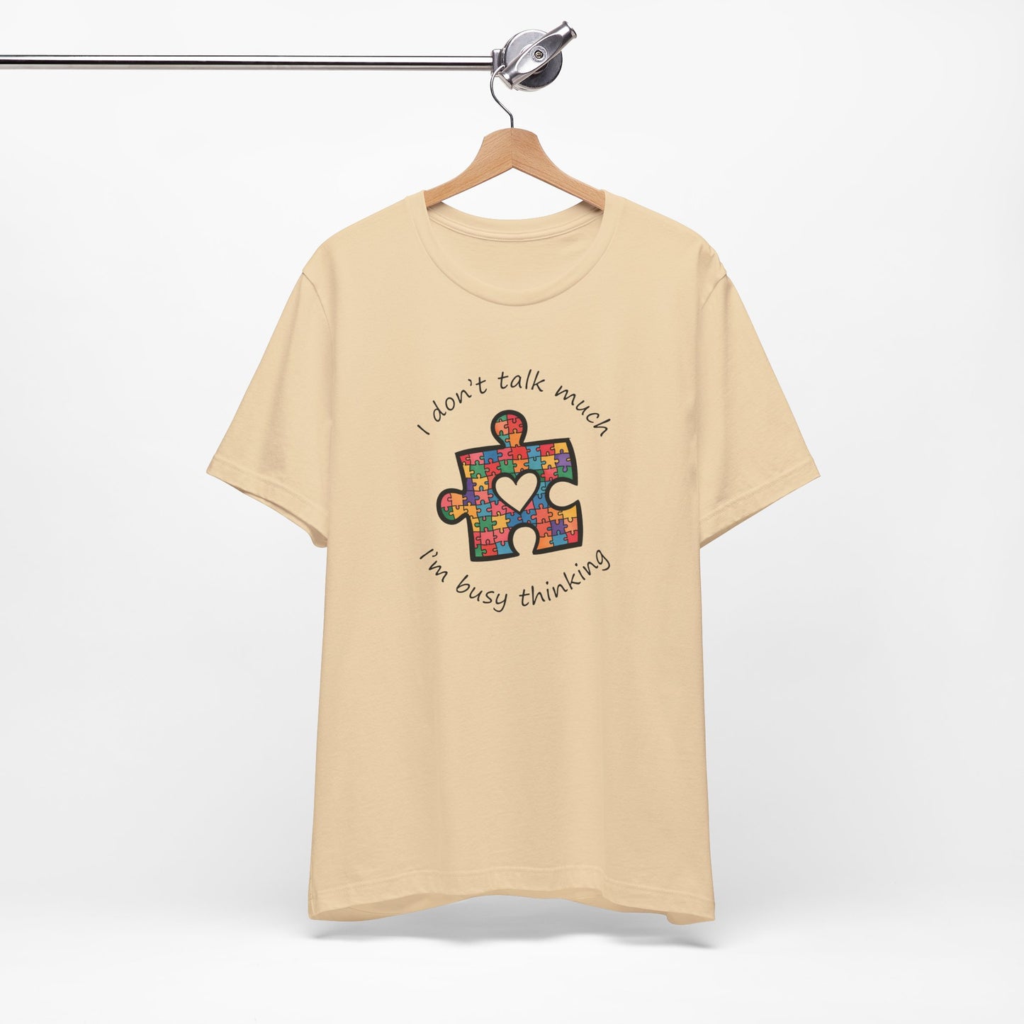 T-Shirt I Don't Think Much I'm Busy Thinking Autism Tshirt for Adults & Teens
