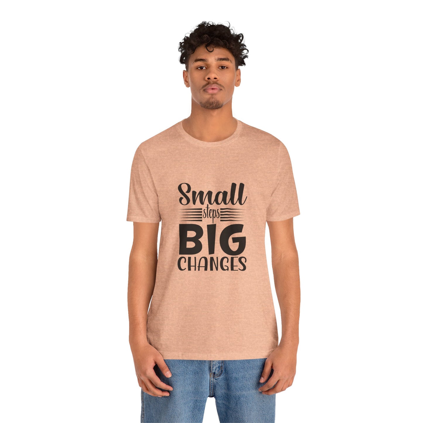 Small Steps, Big Changes – Progress Over Perfection Shirt