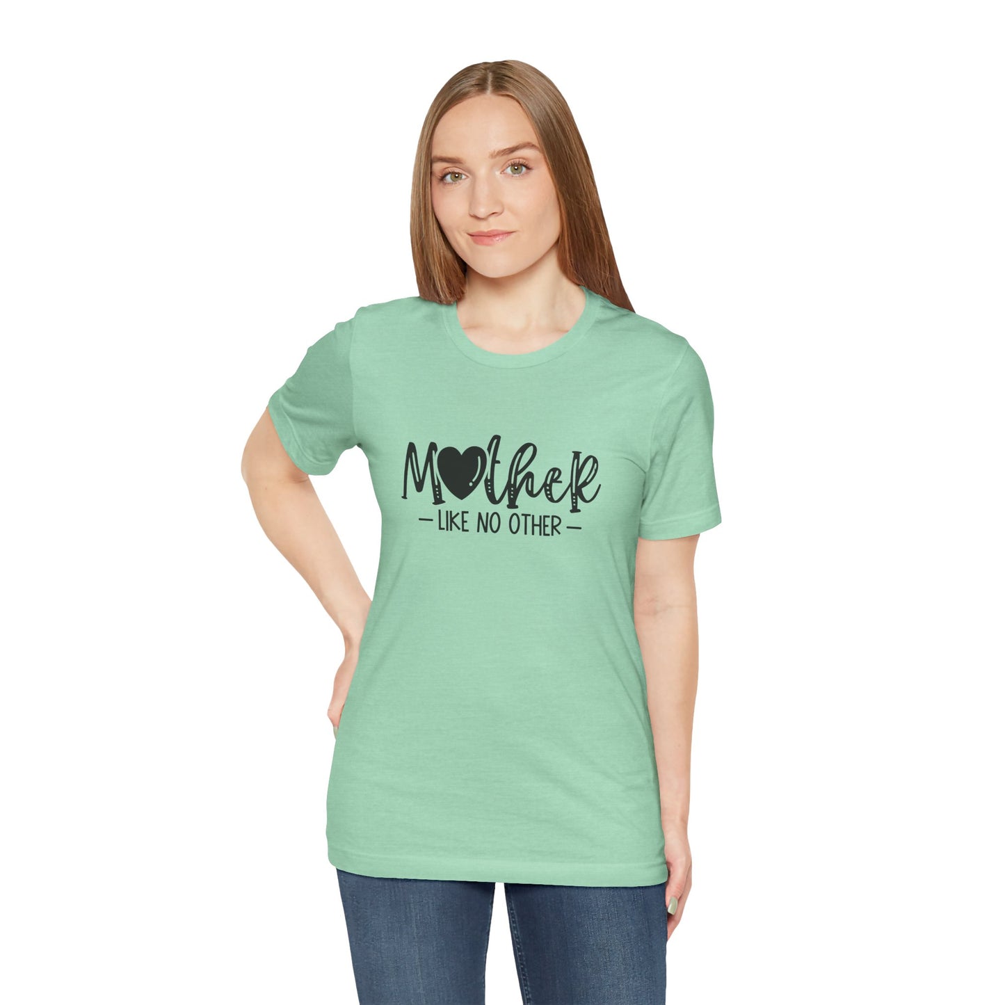 Mother Like No Other – Heartfelt Mom Graphic Shirt