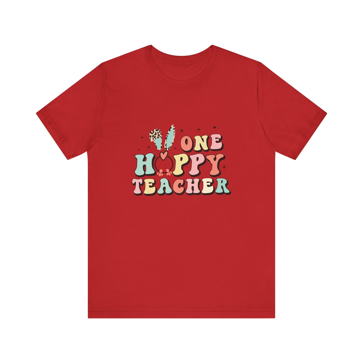 Red Teacher Easter Shirt – One Hoppy Teacher Bunny Tee