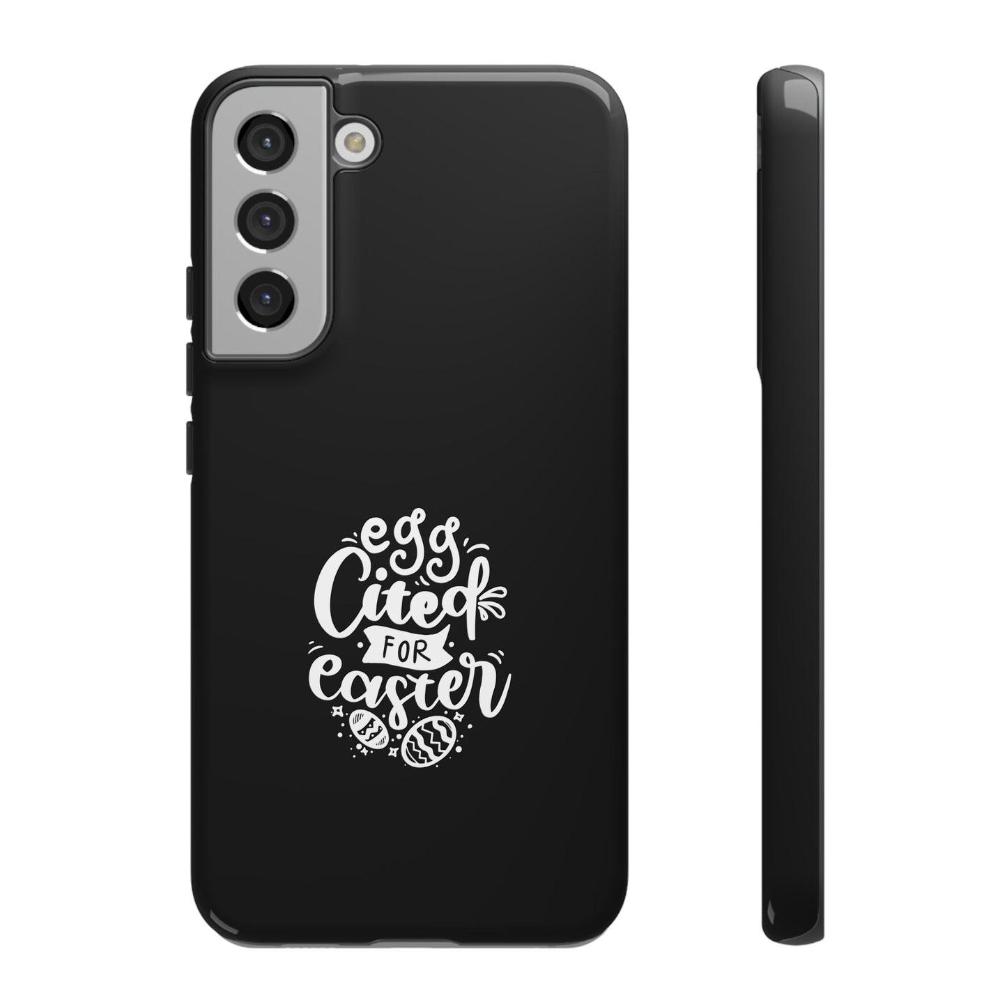 Samsung Galaxy S22 Plus Glossy Egg-cited for Easter Phone Case | Fun & Trendy Spring Cover