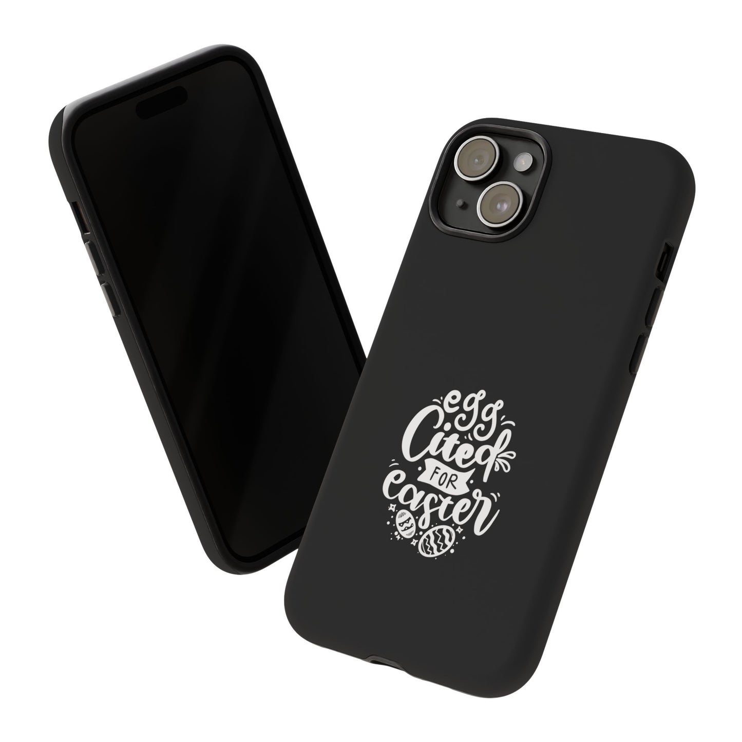 Egg-cited for Easter Phone Case | Fun & Trendy Spring Cover
