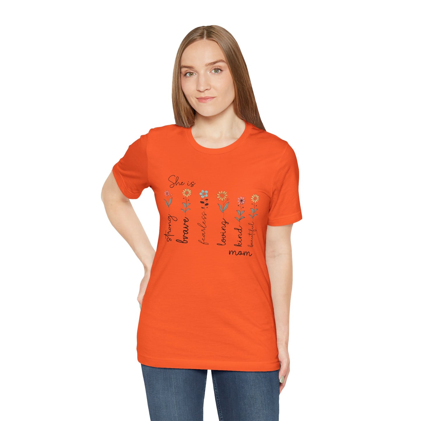 She is Strong, Brave, Kind – Empowering Mother’s Day Shirt