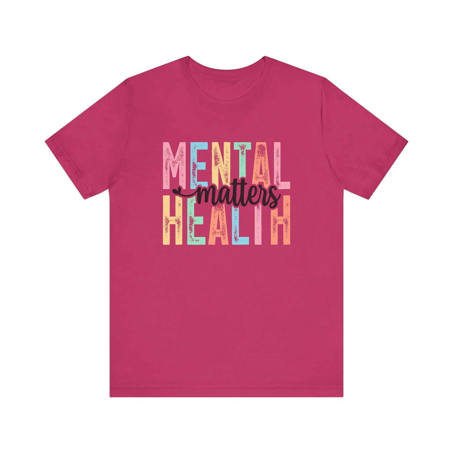 Mental Health Matters – Berry Mental Health Matters Shirt for Women