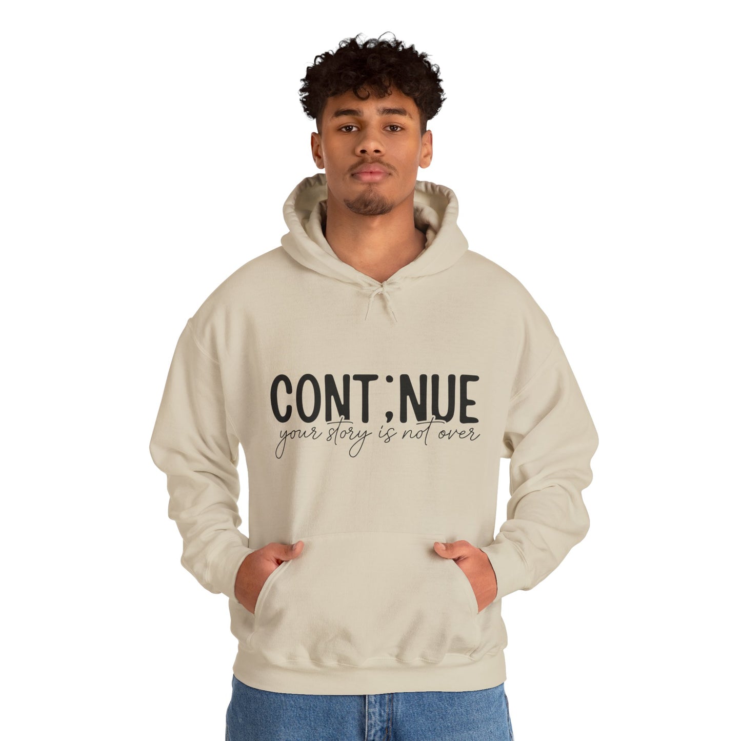 Continue, Your Story Is Not Over – Suicide Prevention Hoodie