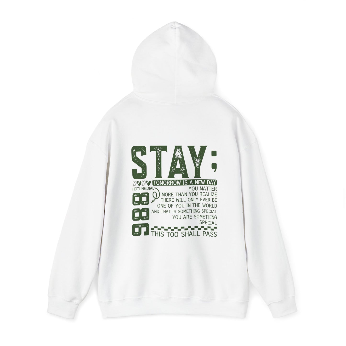 Stay, You Matter – Mental Health Matters Hoodie With Back Print