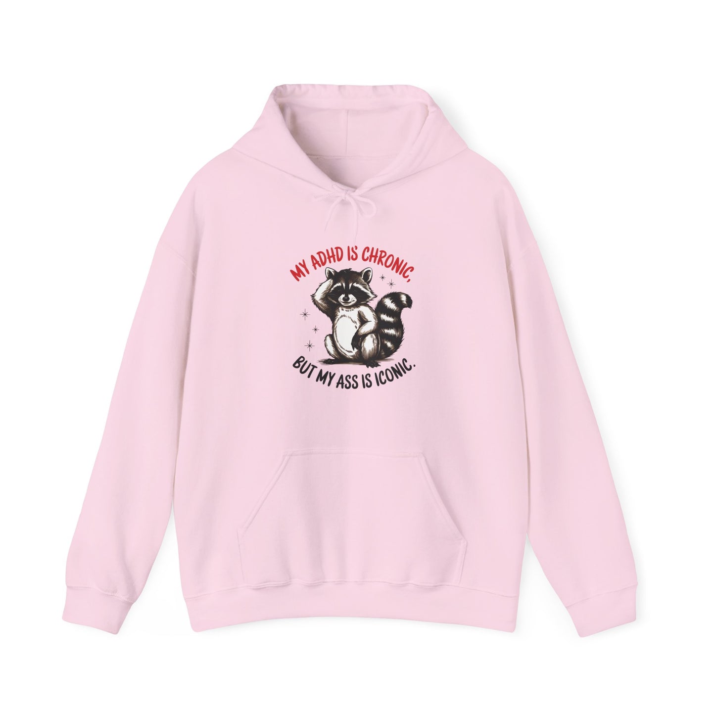 Hoodie My ADHD Is Chronic Hoodie – Funny ADHD Graphic Hoodie