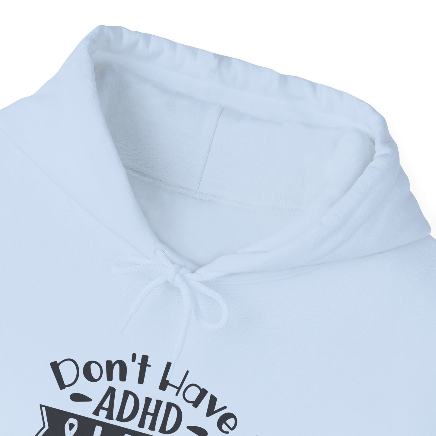 Hoodie Don't Have ADHD I Just... OMG Waffle! – Funny ADHD Awareness Hoodie