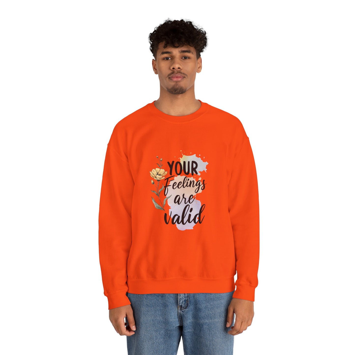 Your Feelings Are Valid – Mental Health Sweatshirt for Women