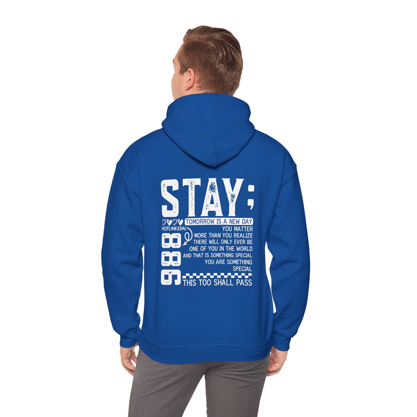 Stay, You Matter – Mental Health Matters Hoodie With Back Print