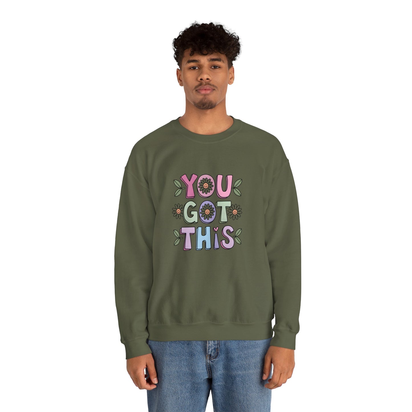 You Got This – Mental Health Sweatshirt for Everyday Motivation