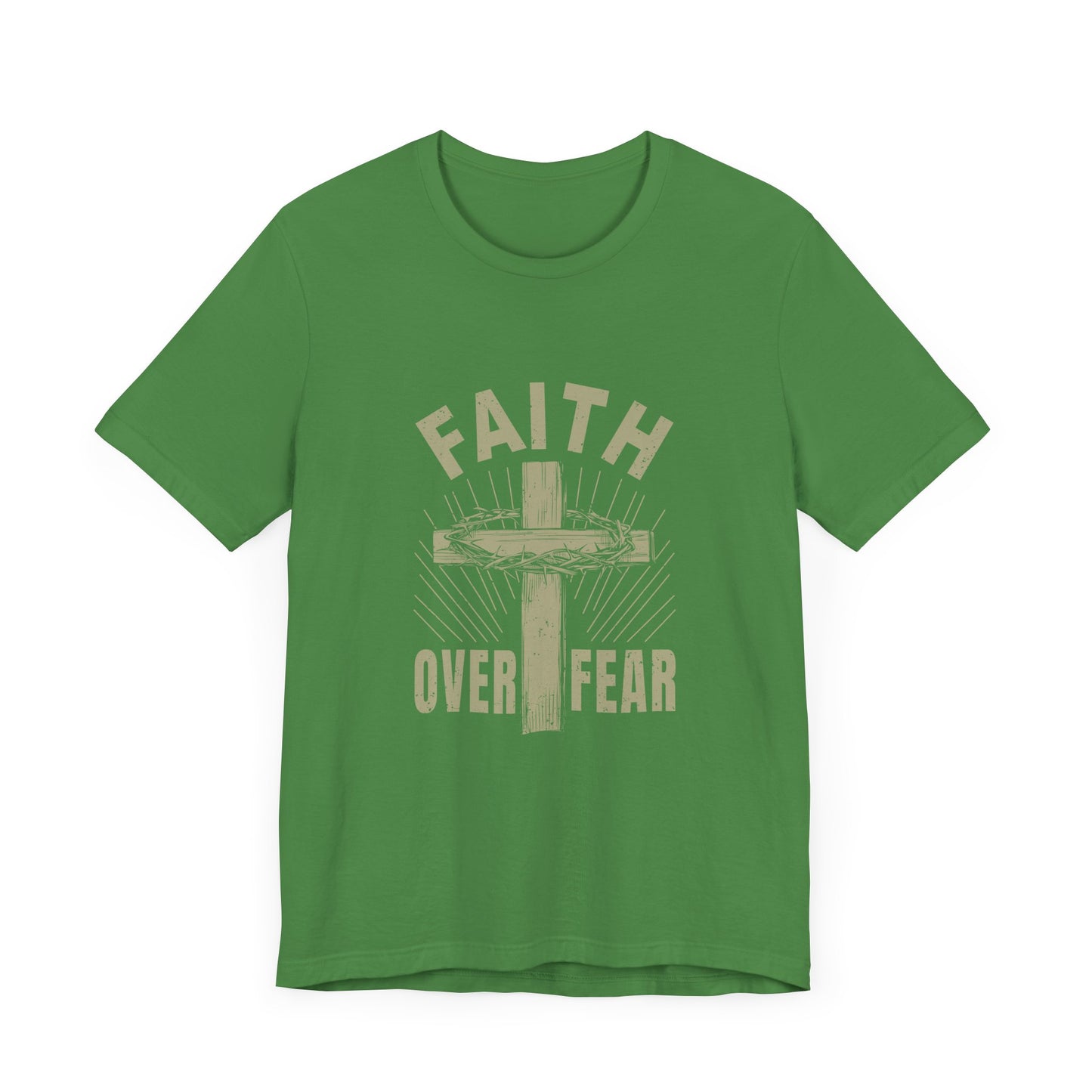Empowering Message Tee – Faith Over Fear Shirt for Men & Women