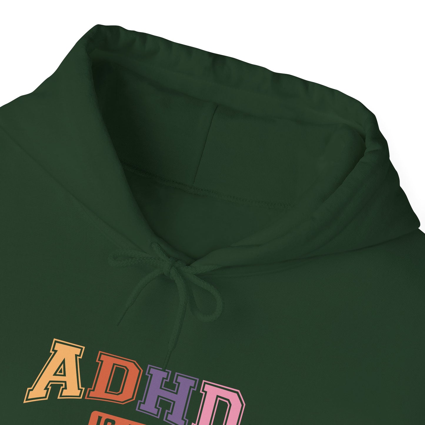 ADHD IS MY SUPERPOWER – Bold ADHD Hoodie with Colorful Text