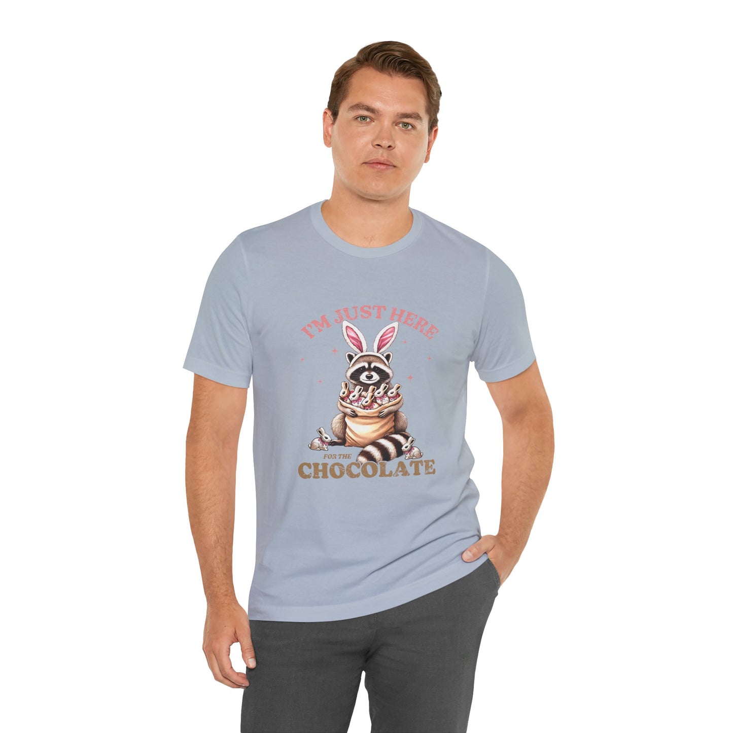 Funny Easter Shirt – I'm Just Here for the Chocolate Tee