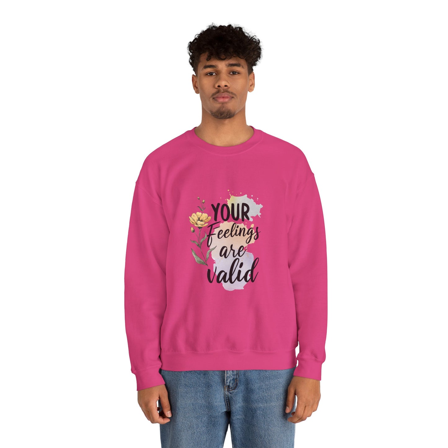 Your Feelings Are Valid – Mental Health Sweatshirt for Women