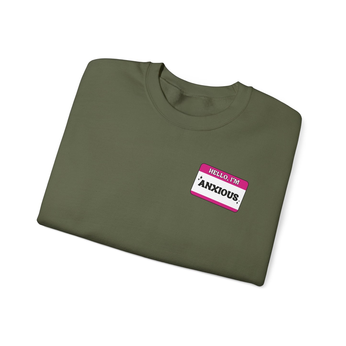 Sweatshirt Hello, I'm Anxious Nametag Sweatshirt for Socially Anxious Women