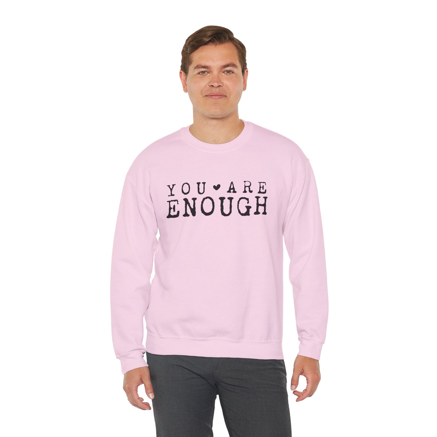You Are Enough – Mental Health Sweatshirt for Women