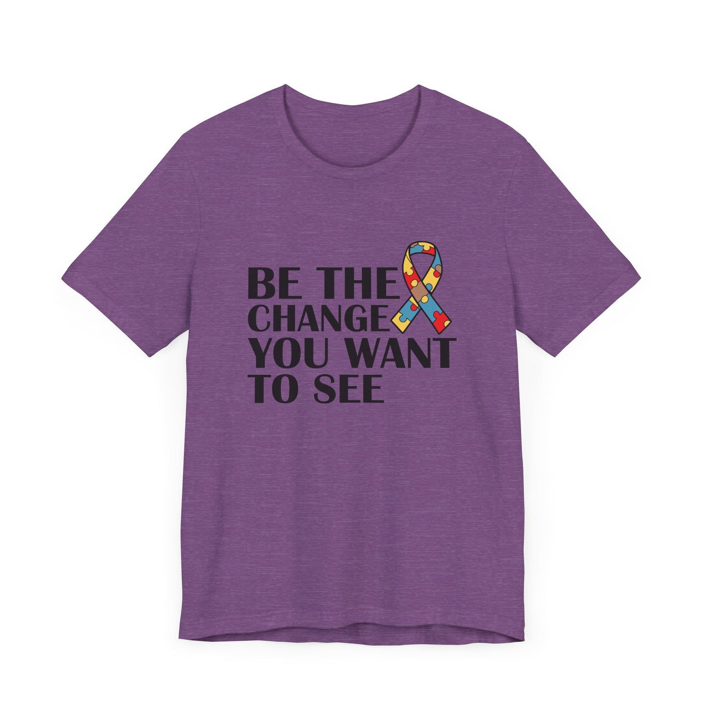 Inspirational Quotes Shirt – Be the Change You Want to See