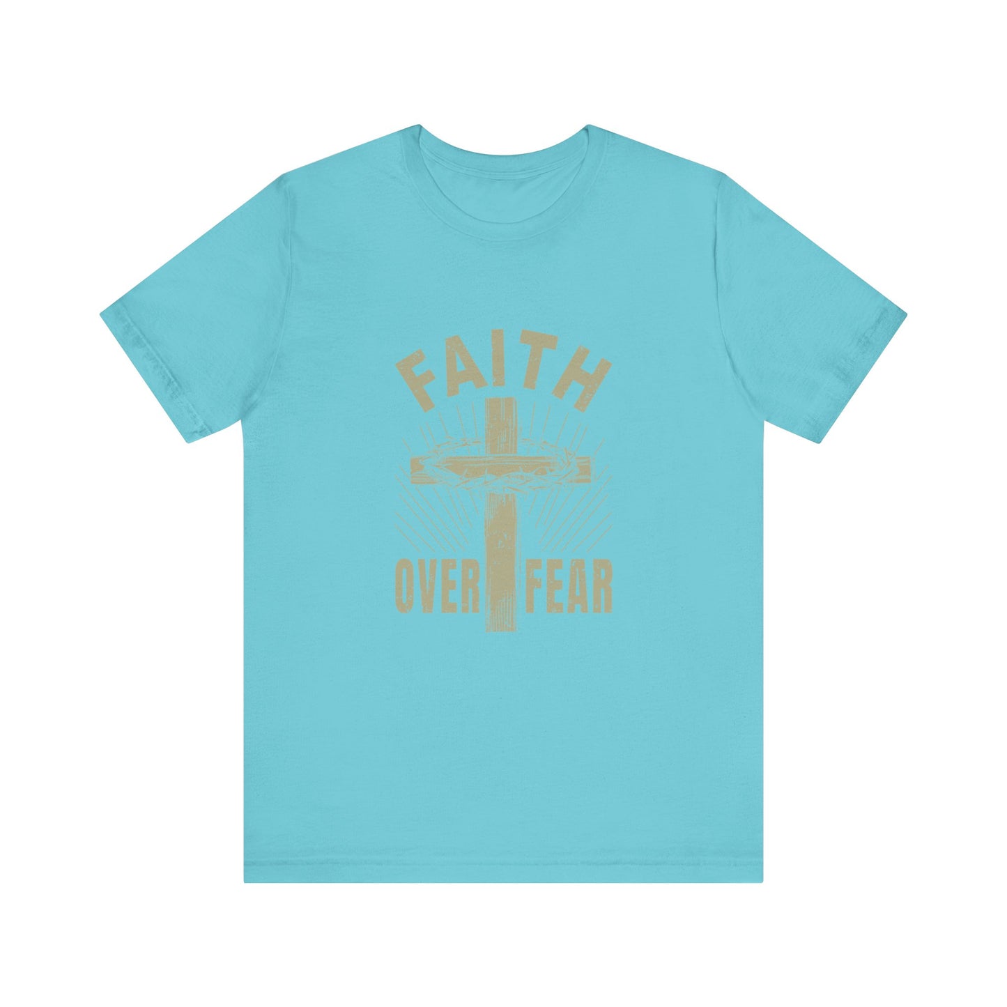 Turquoise Empowering Message Tee – Faith Over Fear Shirt for Men & Women