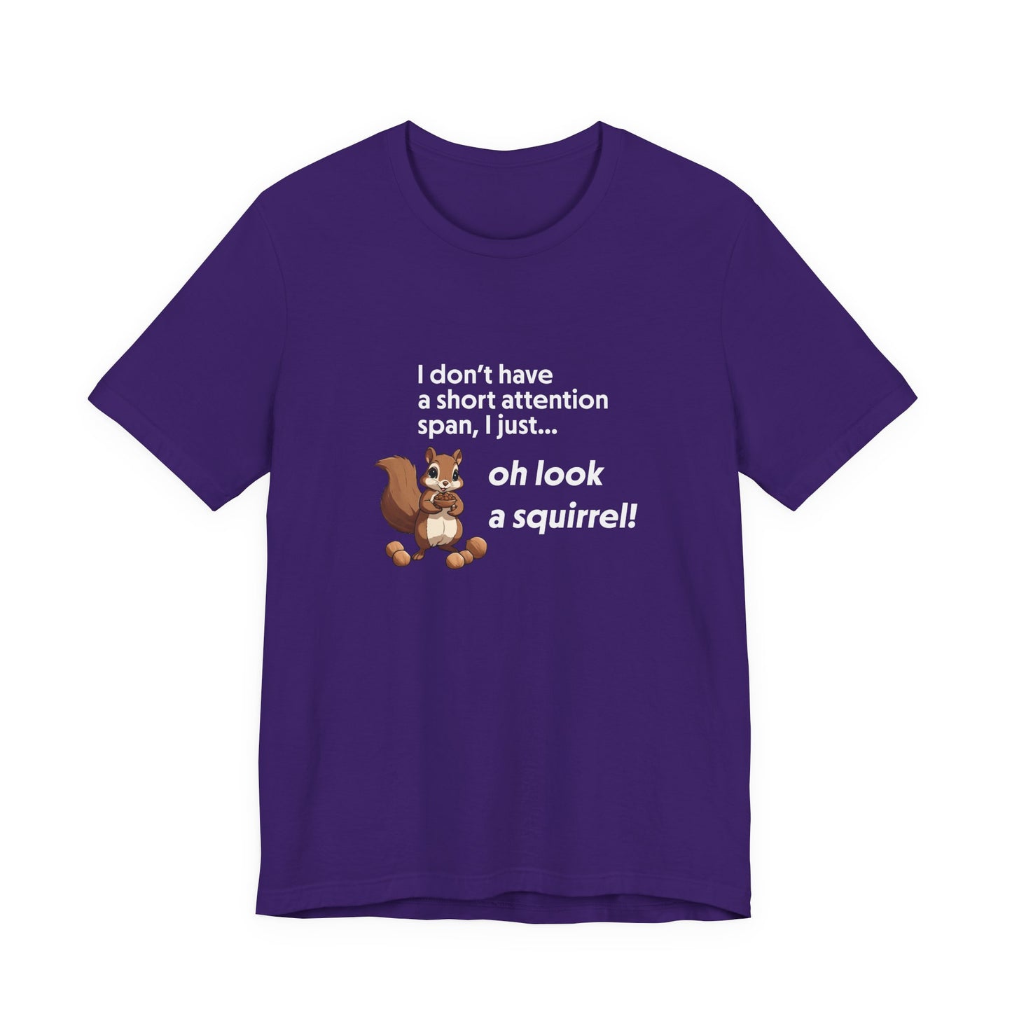 T-Shirt Oh Look a Squirrel ADHD T-Shirt – Funny Neurodivergent Shirt