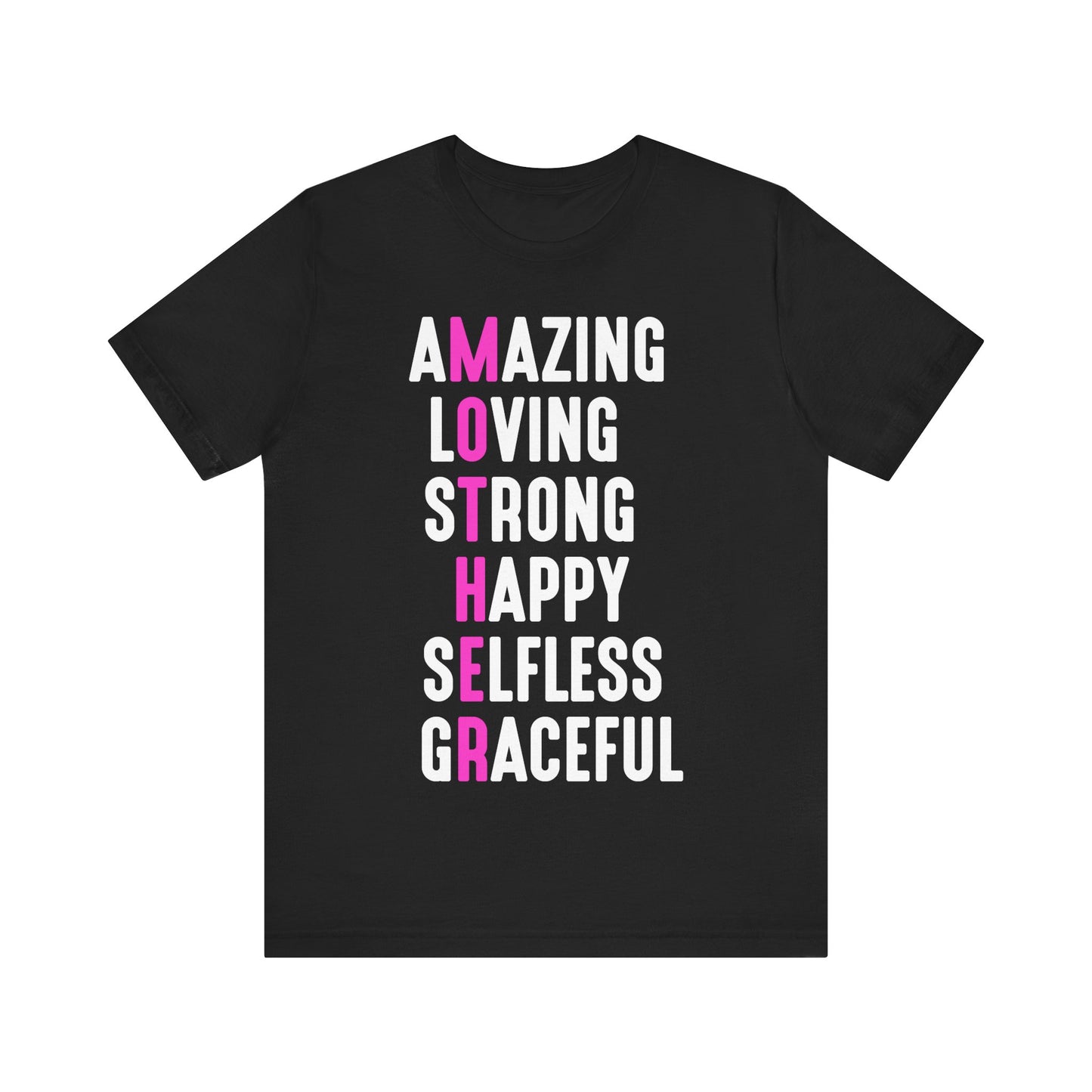 Black Empowering Mom Shirt – Amazing, Strong, Graceful & Loving