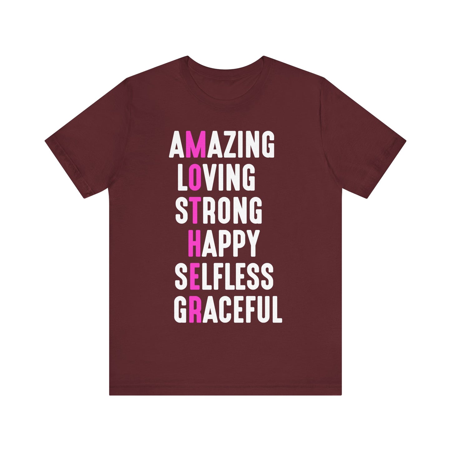 T-Shirt Empowering Mom Shirt – Amazing, Strong, Graceful & Loving