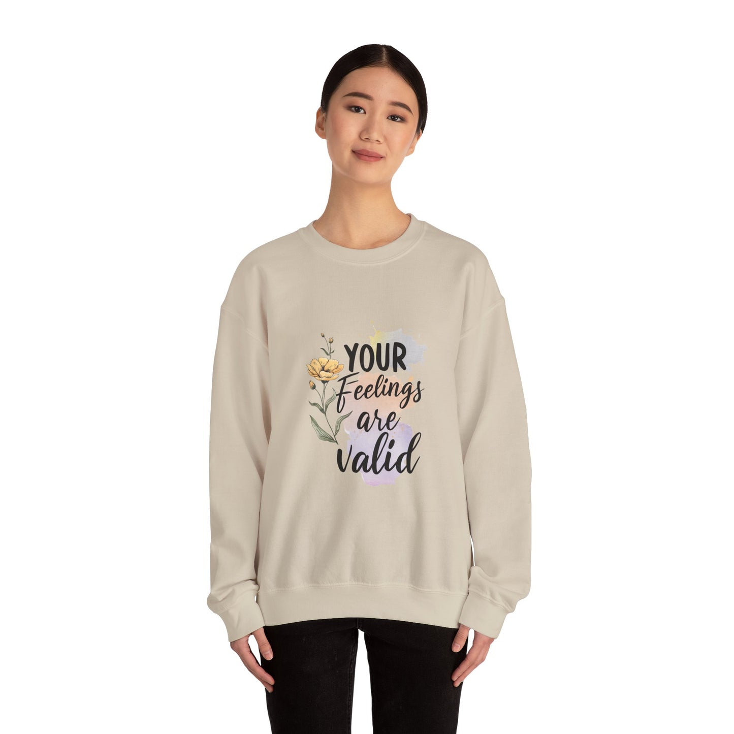 Your Feelings Are Valid – Mental Health Sweatshirt for Women
