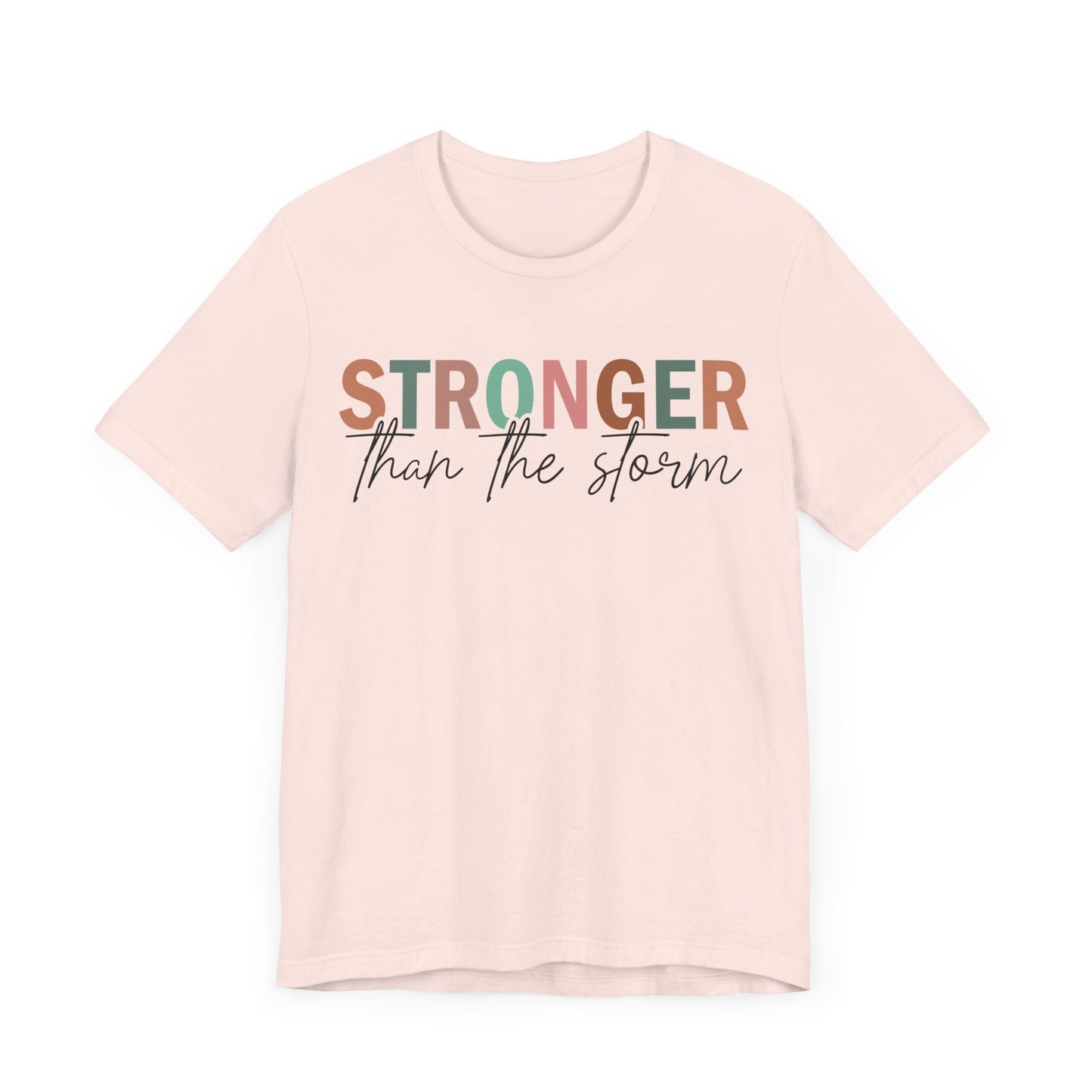 Find Your Strength Tee – Stronger Than the Storm Shirt