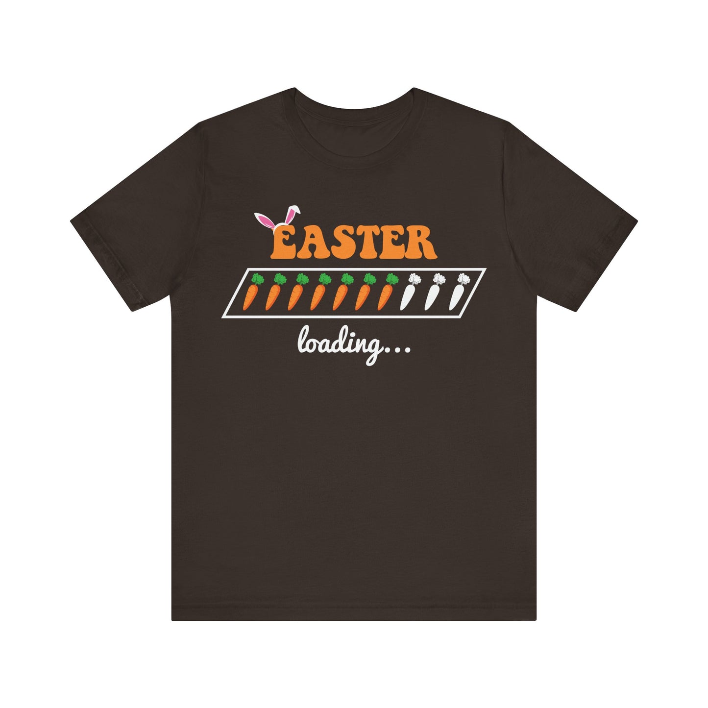 Brown Trendy Easter Shirt – Easter Loading... Please Wait Tee