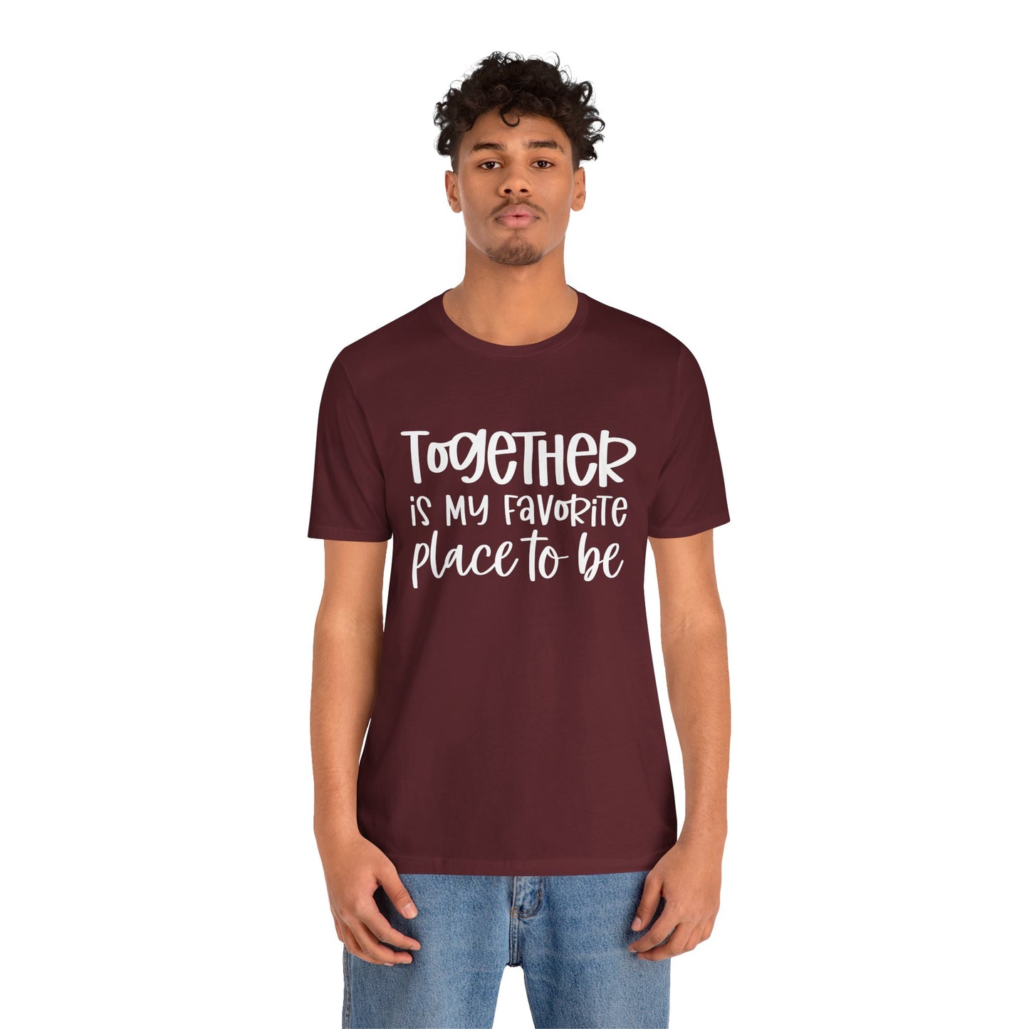 Together is My Favorite Place – Inspirational Couple Shirts