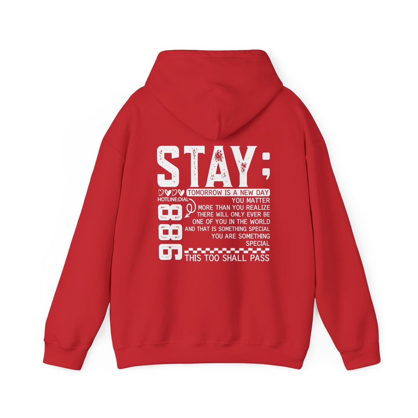 Stay, You Matter – Mental Health Matters Hoodie With Back Print