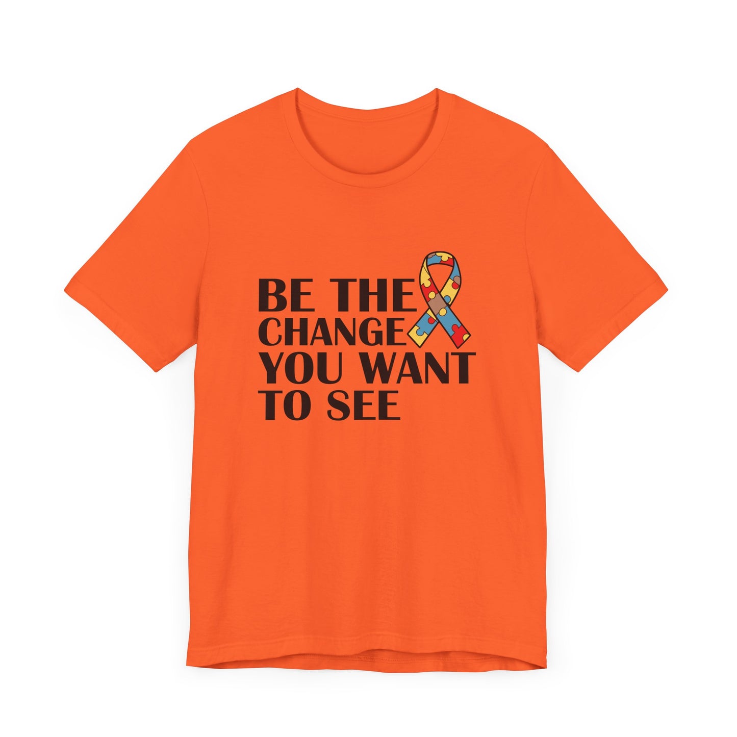 Inspirational Quotes Shirt – Be the Change You Want to See