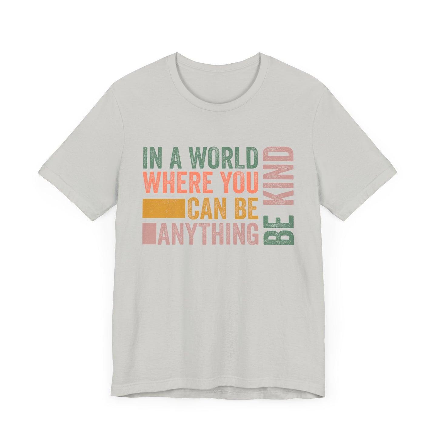 Positive Affirmation Shirt – Be Kind Inspirational Tee