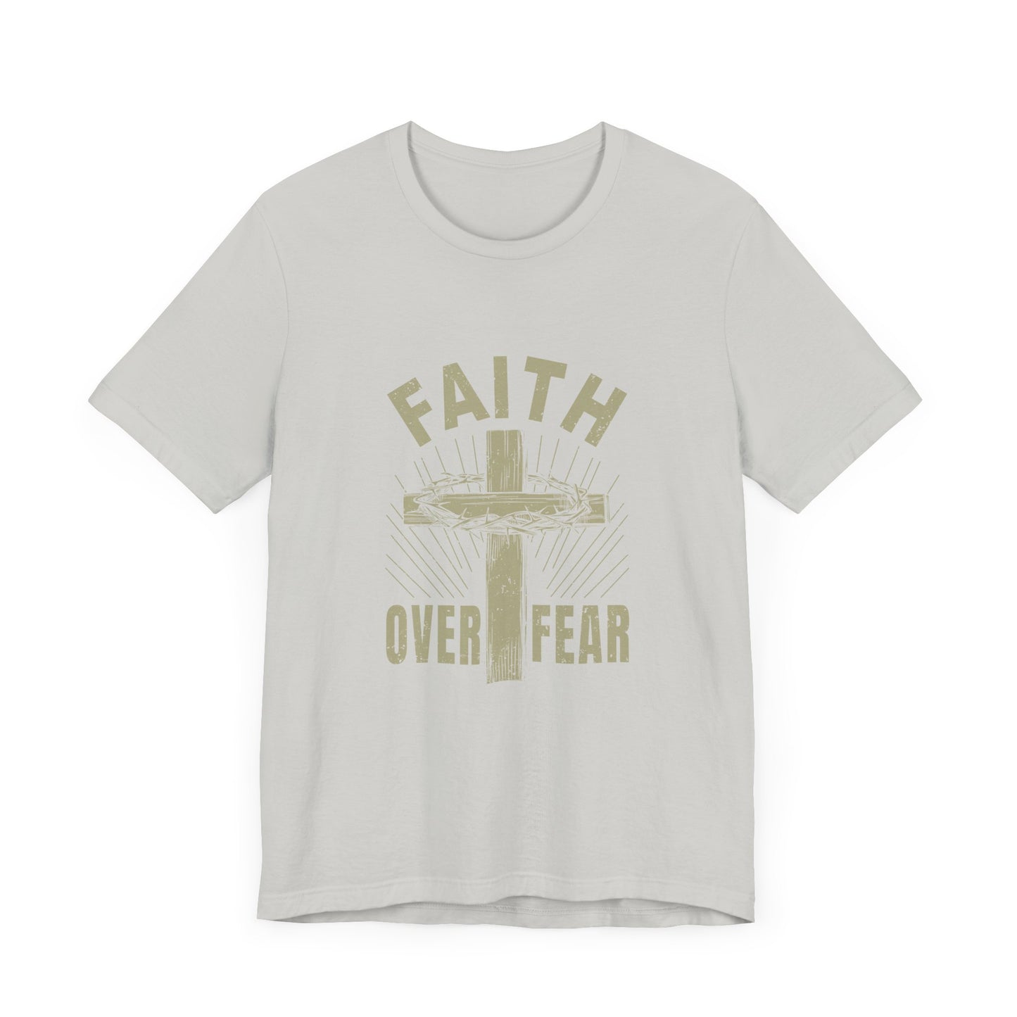 Empowering Message Tee – Faith Over Fear Shirt for Men & Women