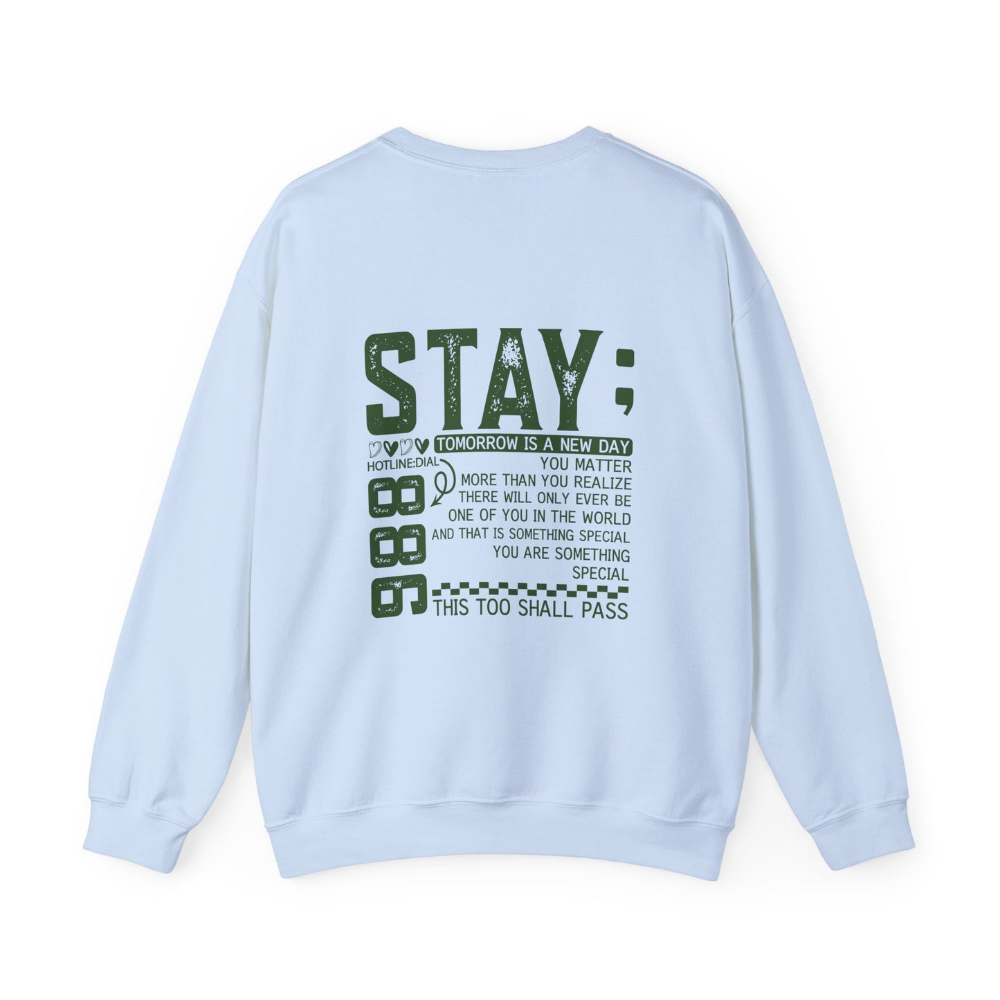Stay, You Matter – Mental Health Sweatshirts for Men & Women