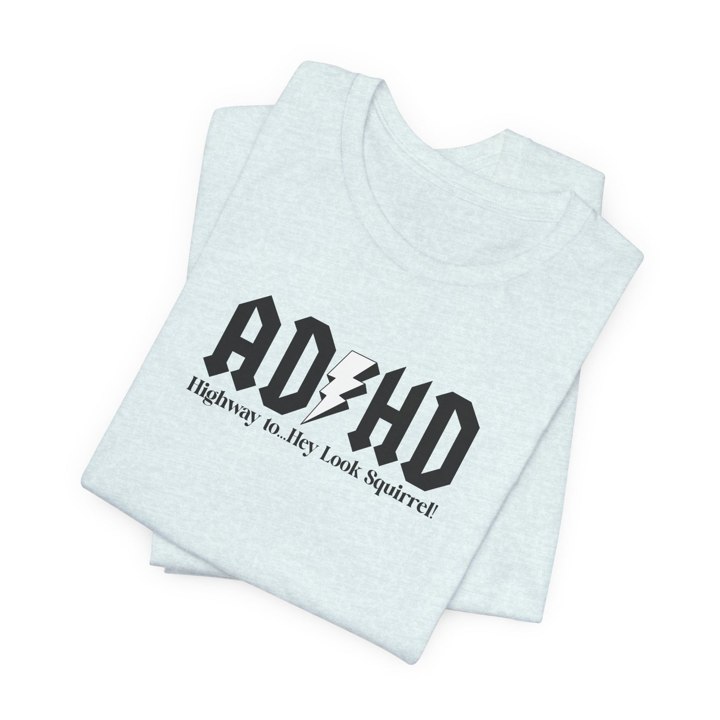 T-Shirt Highway to ADHD Funny T-Shirt – Gothic Pop Culture Graphic Tee