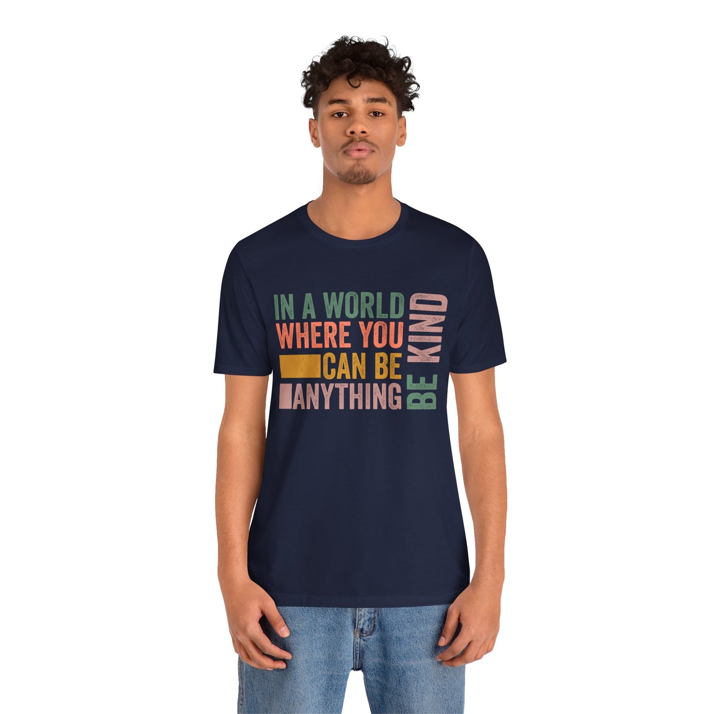 Positive Affirmation Shirt – Be Kind Inspirational Tee