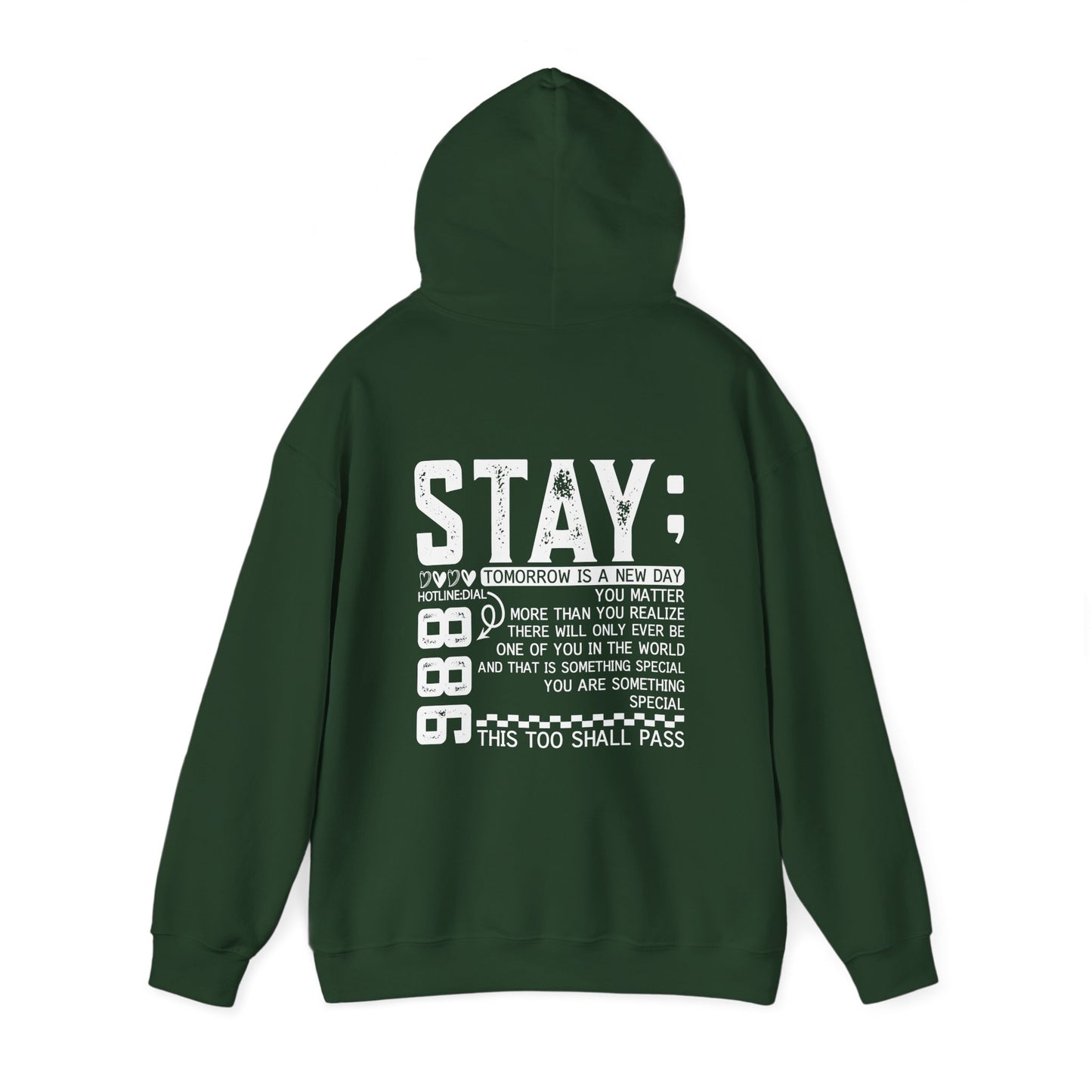 Stay, You Matter – Mental Health Matters Hoodie With Back Print