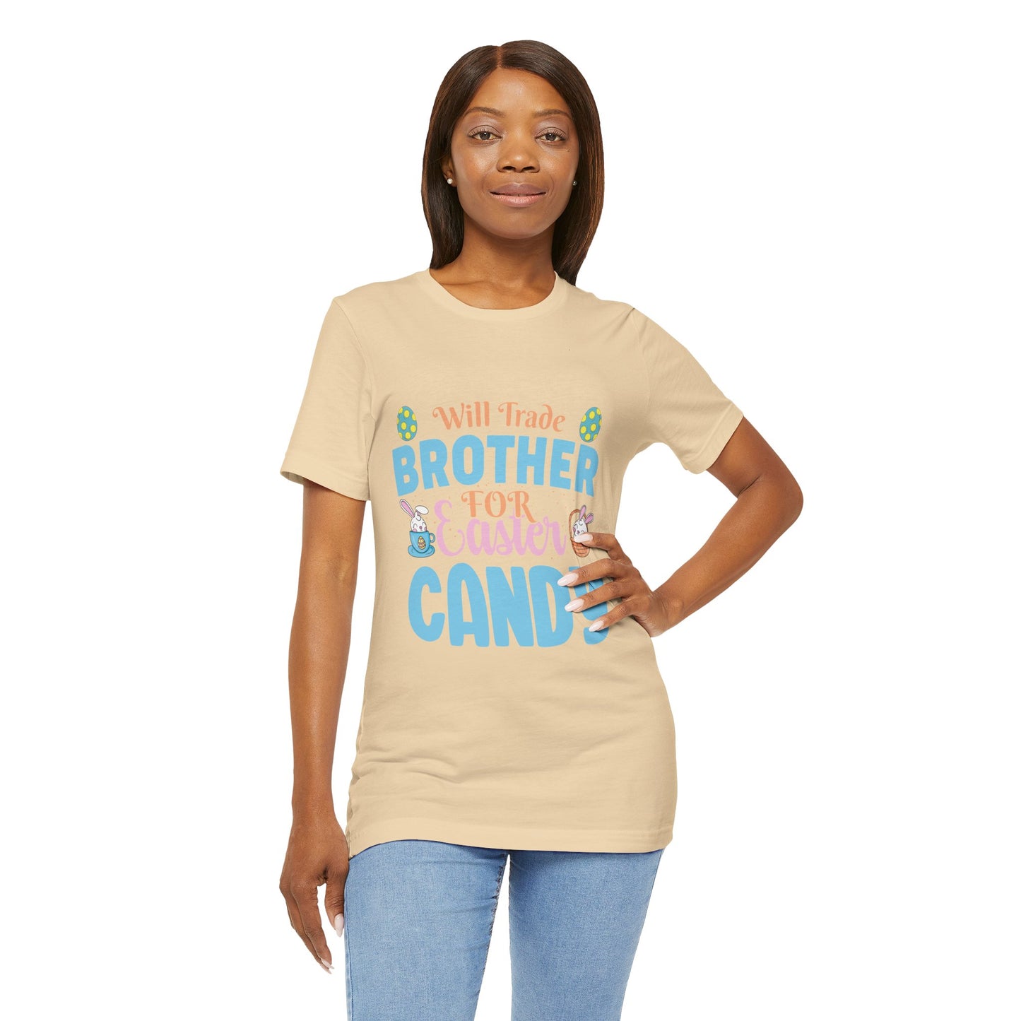 Women’s Easter Shirt – Will Trade Brother for Easter Candy Funny Tee